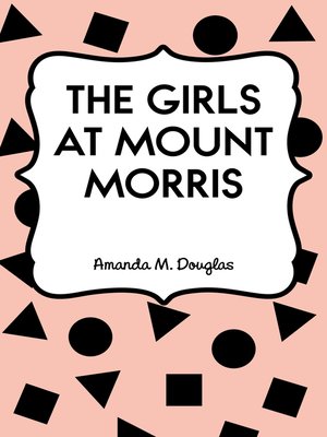 cover image of The Girls at Mount Morris